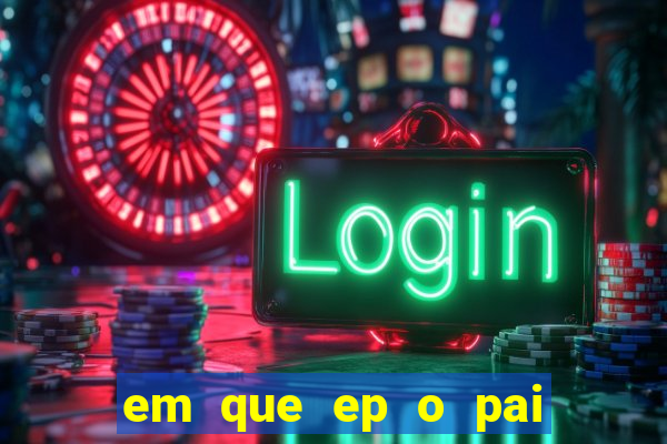 em que ep o pai do cirilo ganha na loteria na netflix